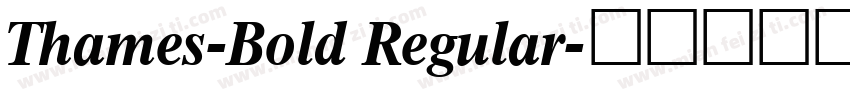 Thames-Bold Regular字体转换